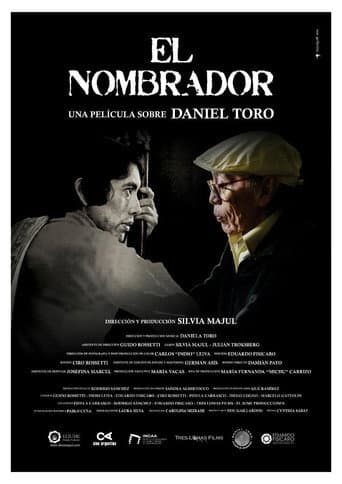 Poster for El nombrador, una película sobre Daniel Toro