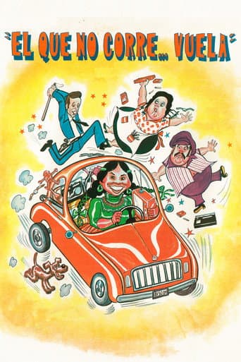 Poster for ¡El que no corre... vuela!