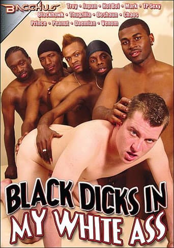 Poster for Black Dicks in My White Ass