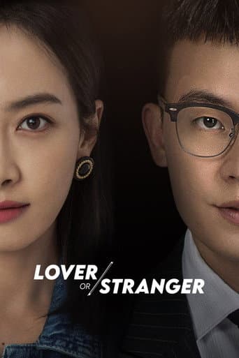 Poster for Lover or Stranger