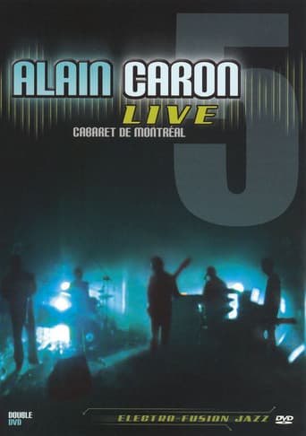 Poster for Alain Caron Live: Cabaret de Montreal