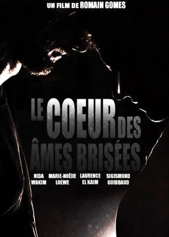 Poster for Le coeur des âmes brisées