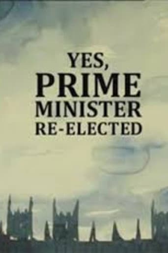 Poster for Yes, Prime Minister: Re-elected