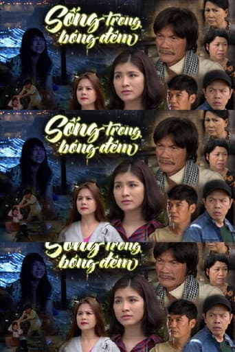 Poster for Sống trong bóng đêm