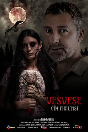 Poster for Vesvese: Cin Fısıltısı