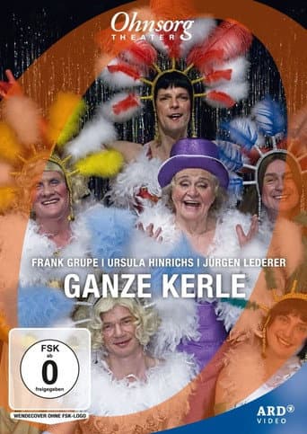 Poster for Ohnsorg-Theater - Ganze Kerle