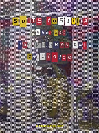 Poster for Suite Tortilla #59: The Celluloid Women