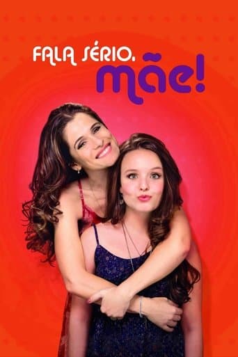 Poster for Fala Sério, Mãe!