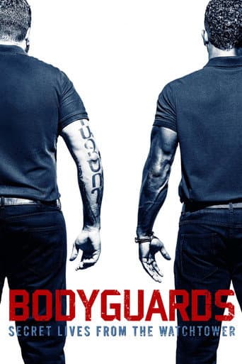 Poster for Bodyguards: Secret Lives from the Watchtower