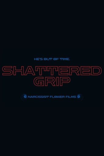 Poster for Shattered Grip