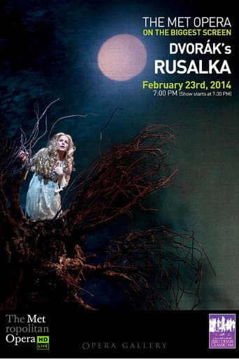 Poster for Rusalka - Metropolitan Opera