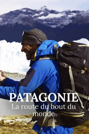 Poster for Patagonie, la route du bout du monde