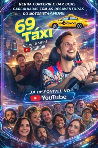 Poster for 69 Táxi
