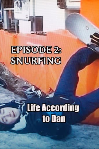 Poster for Life According to Dan - Episode 2: Snurfing