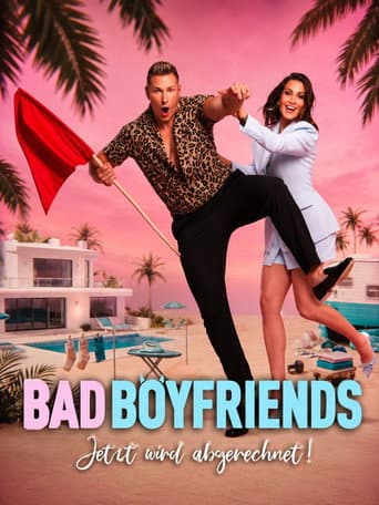 Poster for Bad Boyfriends - Jetzt wird abgerechnet