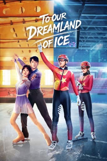 Poster for To Our Dreamland of Ice