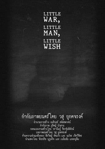 Poster for Little War, Little man, Little Wish