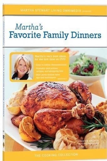 Poster for Martha Stewart Cooking: Favorite Family Dinners