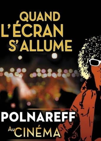 Poster for Polnareff au cinéma: quand l'écran s'allume