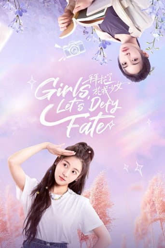 Poster for Girls, Let's Defy Fate