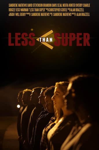Poster for Less Than Super