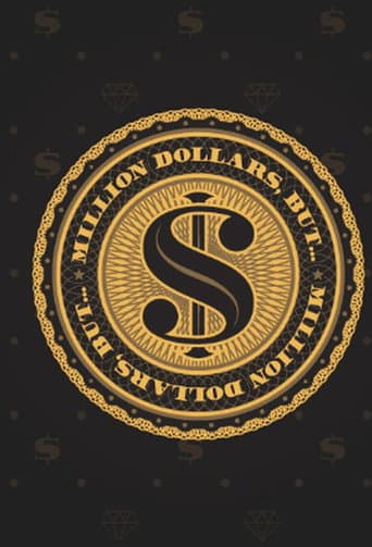 Poster for Million Dollars, But...
