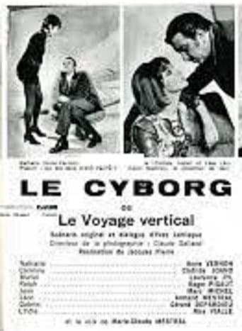 Poster for Le Cyborg  ou Le Voyage vertical