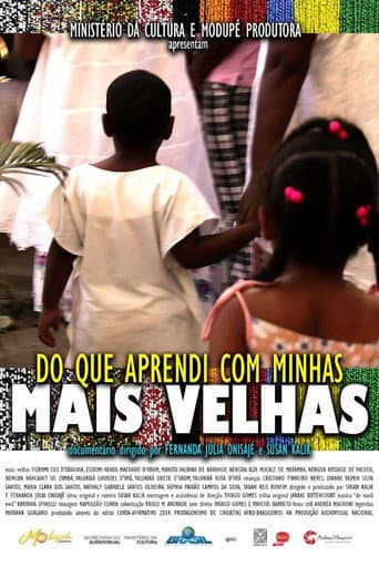 Poster for Do Que Aprendi Com Minhas Mais Velhas