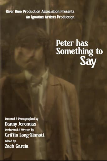 Poster for Peter Has Something to Say