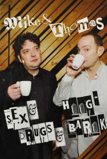 Poster for Mike & Thomas: Sex & Drugs & Hoog-Barok