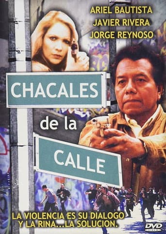 Poster for Chacales de la calle