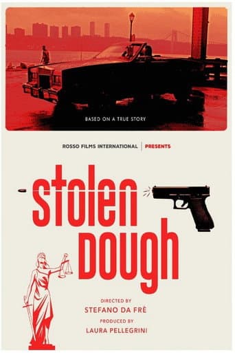 Poster for Stolen Dough