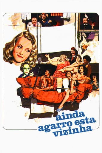 Poster for Ainda Agarro Esta Vizinha
