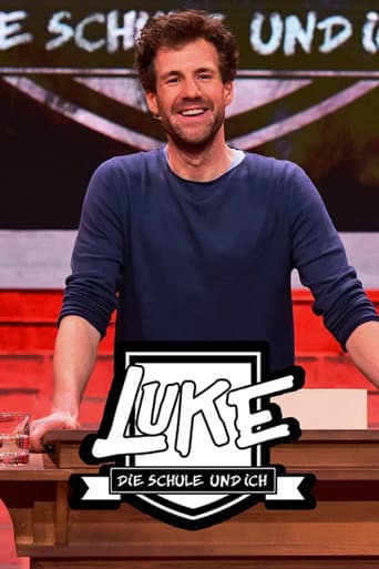 Poster for LUKE! Die Schule und ich