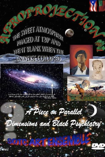 Poster for Afroprojection #1: The Sweet Atmosphere Phased at 120° and Went Blank When the Universe Collapsed
