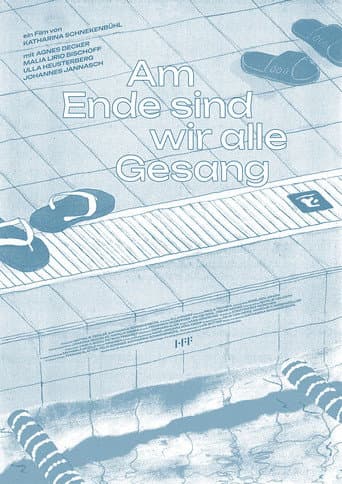 Poster for Am Ende sind wir alle Gesang