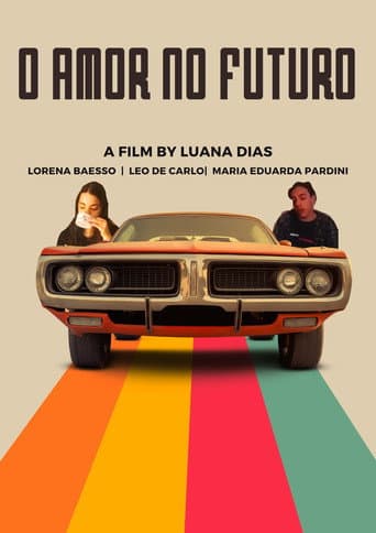 Poster for O Amor no Futuro