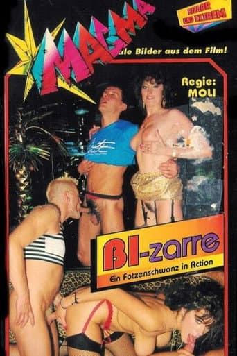 Poster for Bi-zarre - Ein Fotzenschwanz in Action