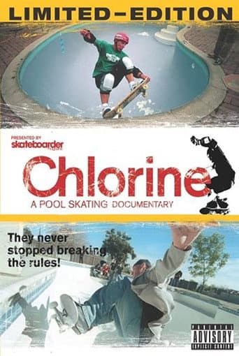 Poster for Chlorine: A Pool Skating Documentary