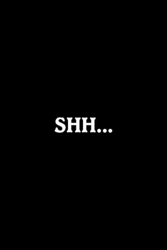 Poster for Shh…