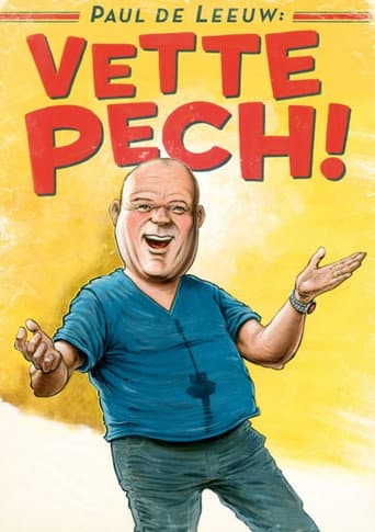 Poster for Paul de Leeuw: Vette Pech