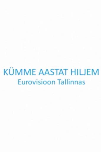 Poster for Kümme aastat hiljem. Eurovisioon Tallinnas