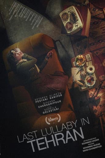 Poster for Last Lullaby in Tehran