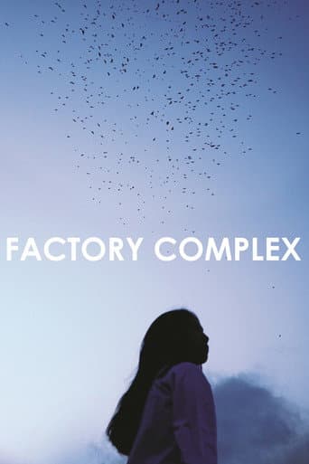 Poster for Factory Complex