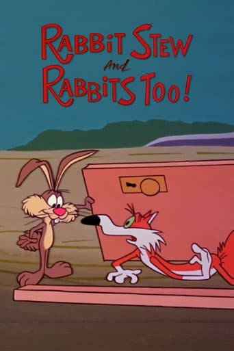 Poster for Rabbit Stew and Rabbits Too!