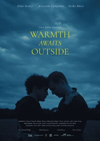 Poster for Warmth awaits outside