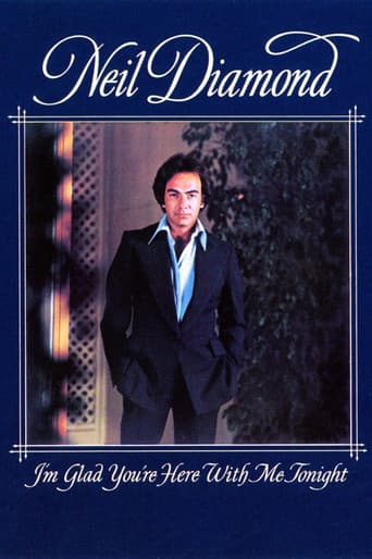 Poster for Neil Diamond: I'm Glad You're Here with Me Tonight