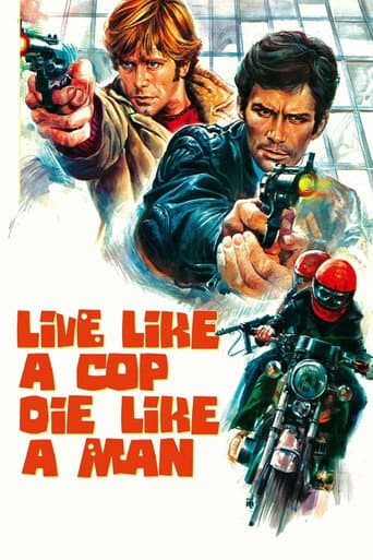 Poster for Live Like a Cop, Die Like a Man