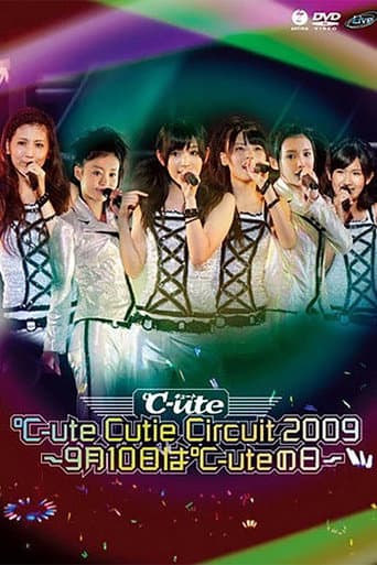 Poster for ℃-ute 2009 Cutie Circuit ~9gatsu 10ka wa ℃-ute no Hi~
