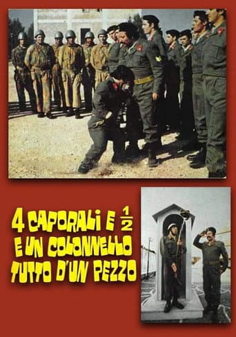 Poster for 4 caporali e 1/2 e un colonnello tutto d'un pezzo